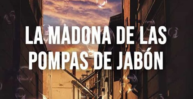 Presentación de La madona de las pompas de jabón